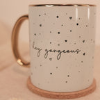 Gorgeous Tasse mit Goldrand