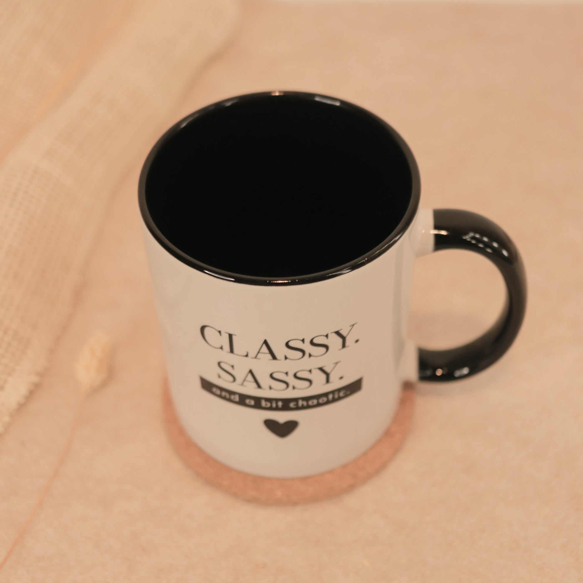 Classy Sassy Tasse