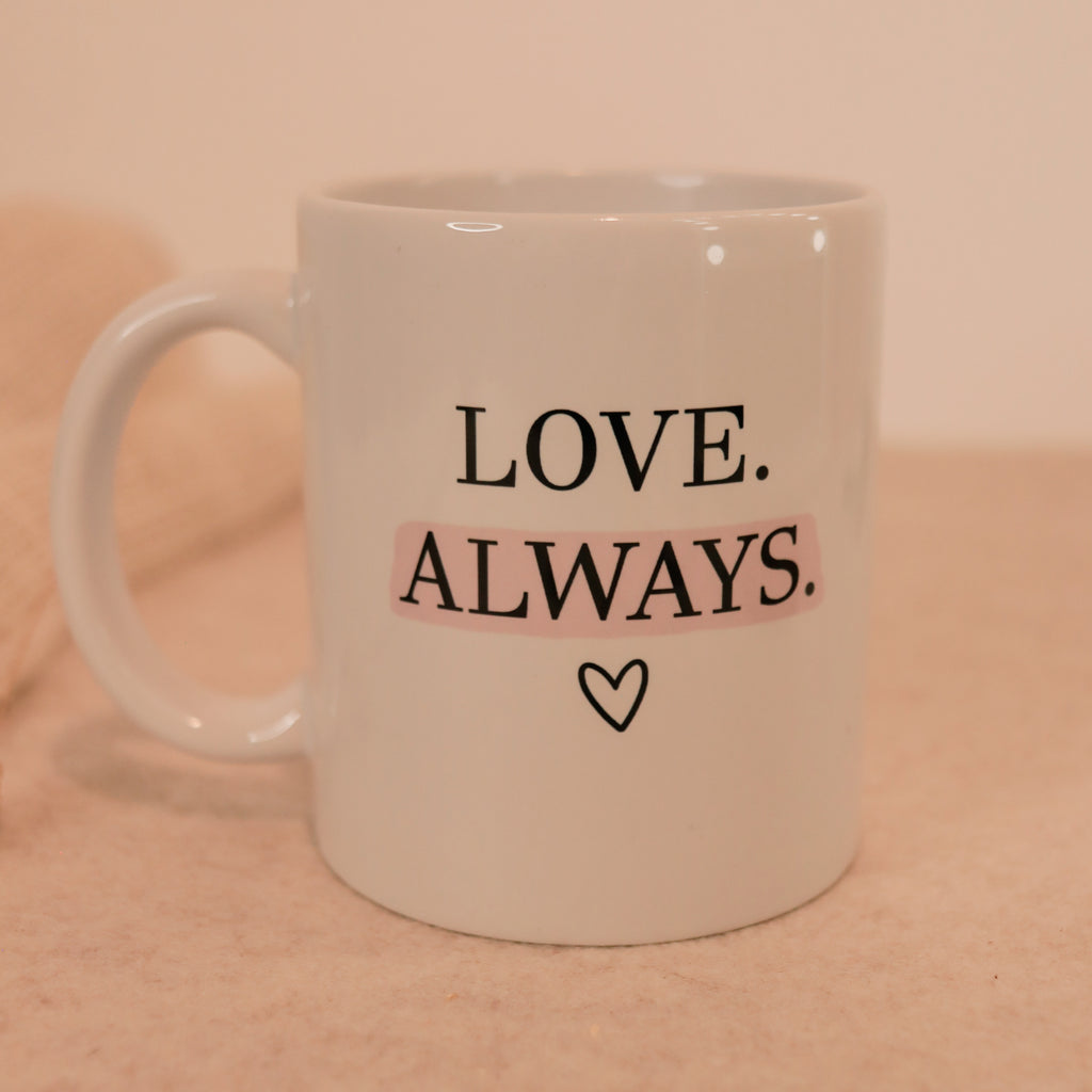 Love Always Tasse