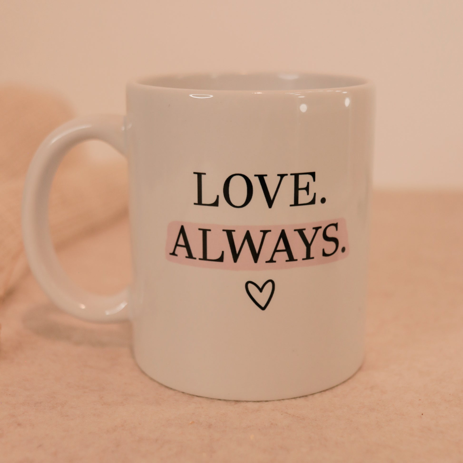 Love Always Tasse