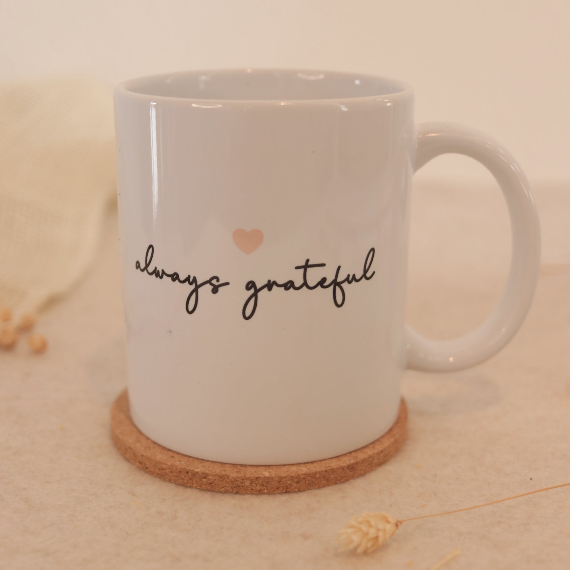 Always Grateful Tasse