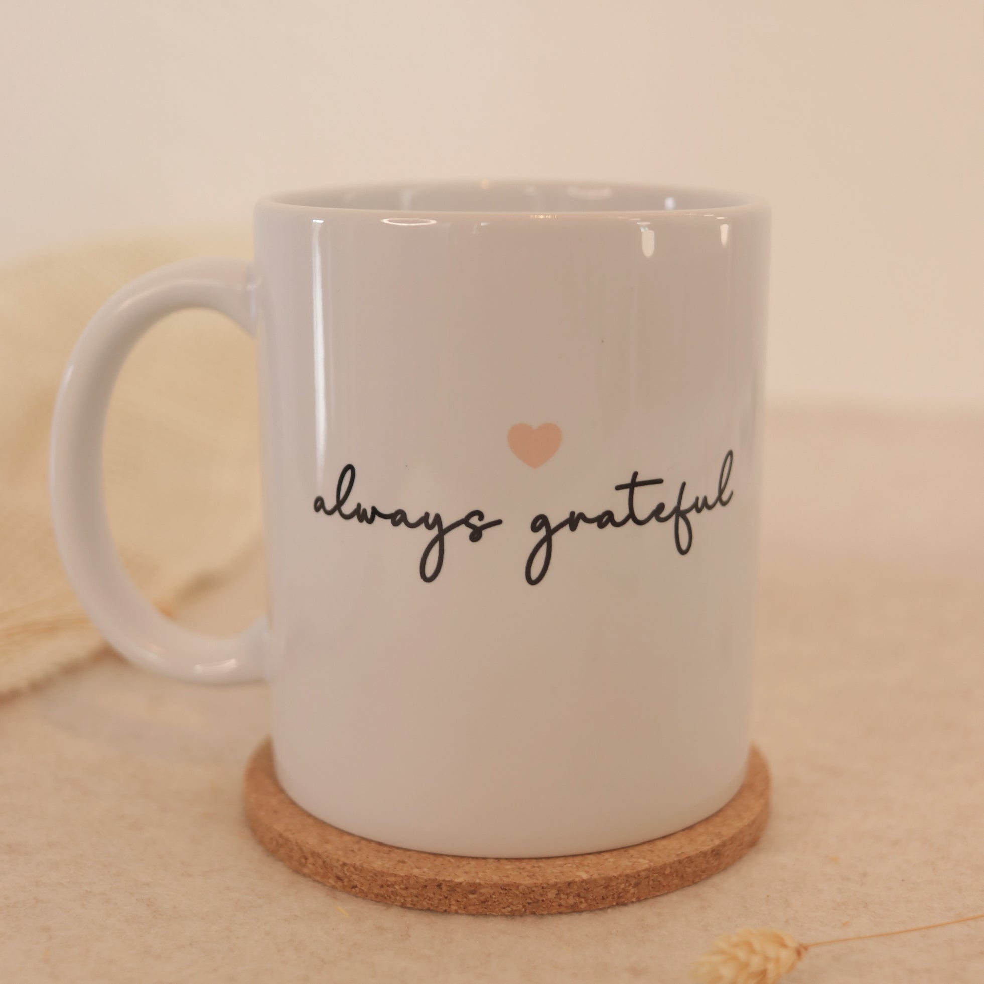 Always Grateful Tasse