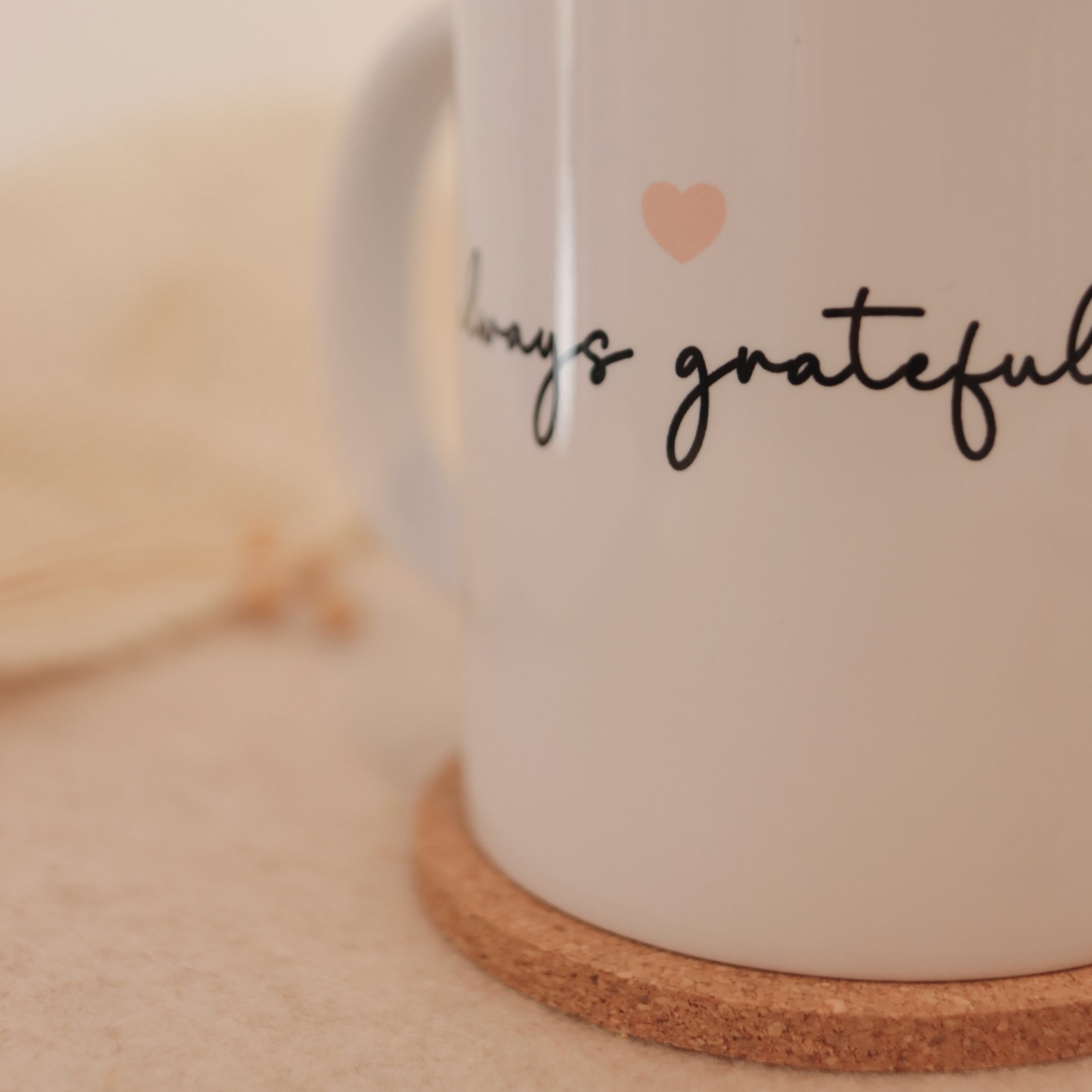 Always Grateful Tasse