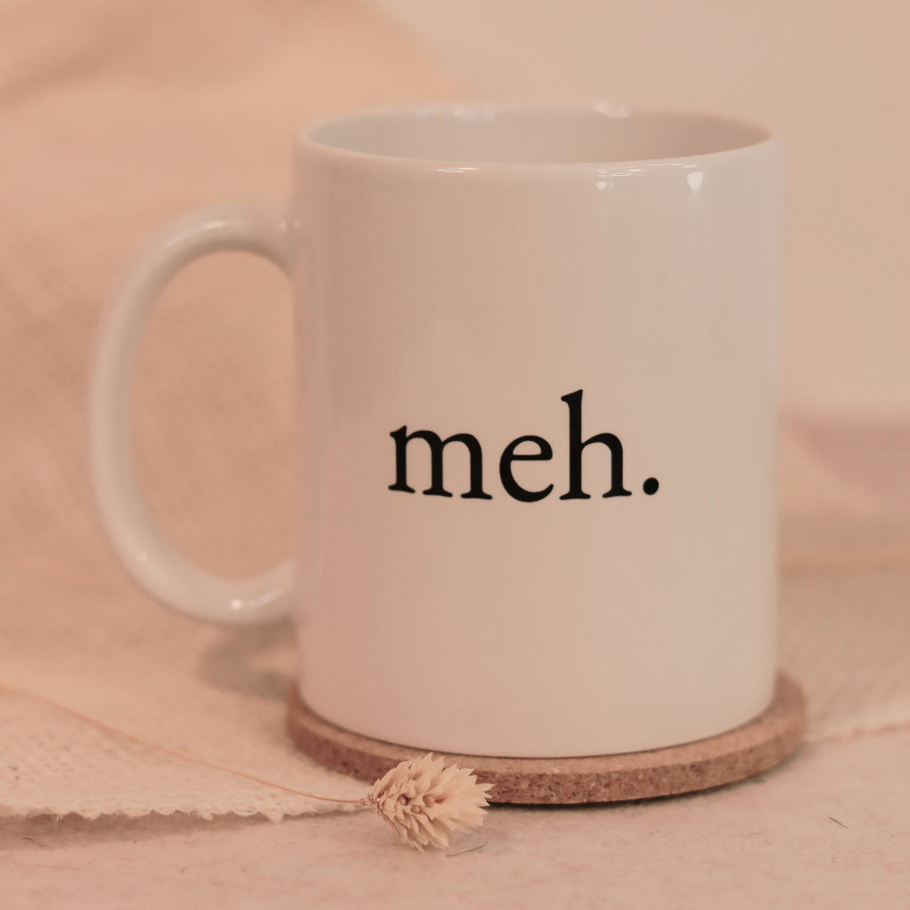 Tasse Meh Weiß