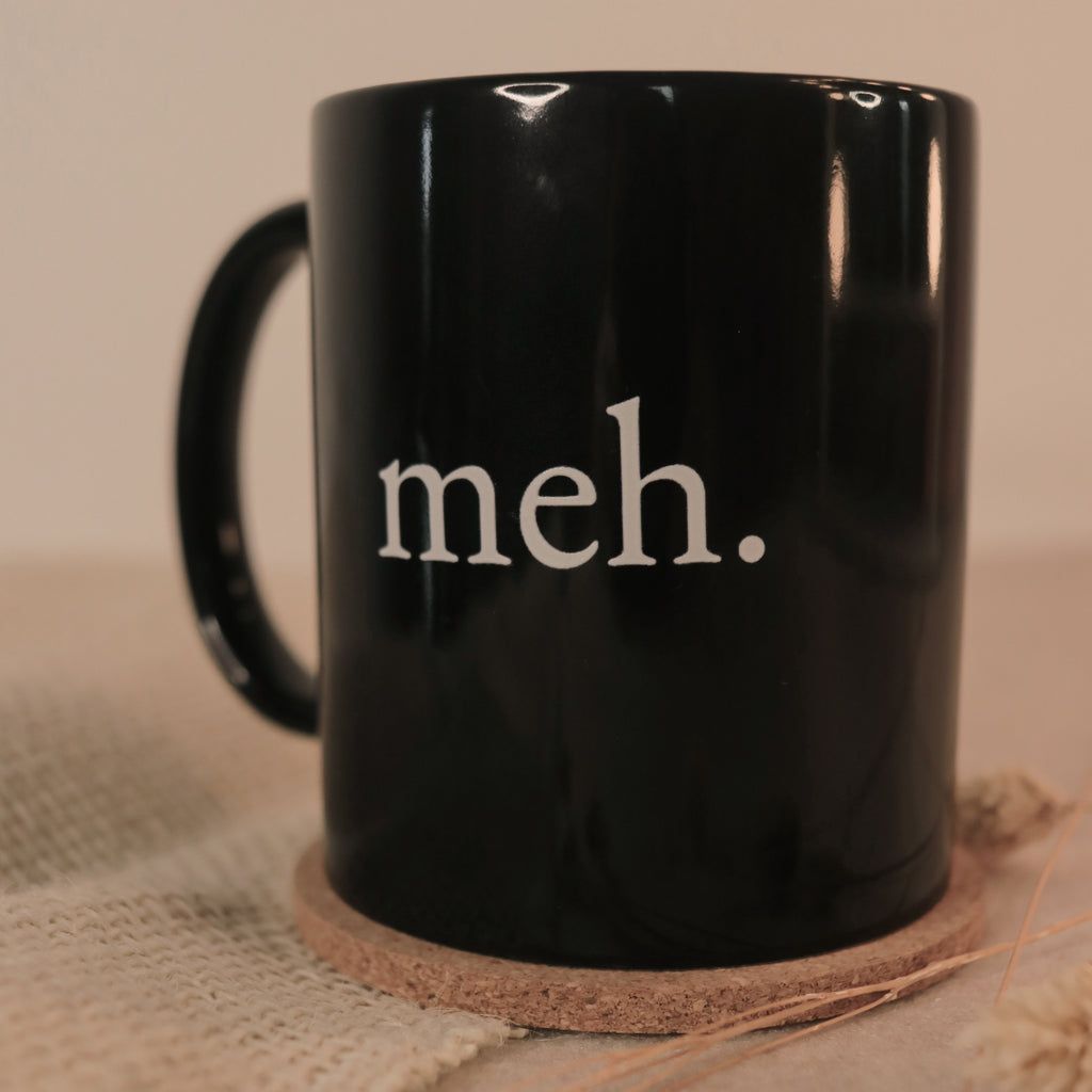 Tasse Meh in Schwarz